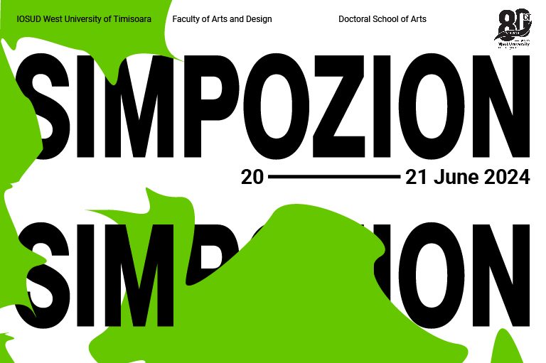 CALL FOR PARTICIPATION / International Conference of PhD students in the field of Visual Arts / ”SIMPOZION”