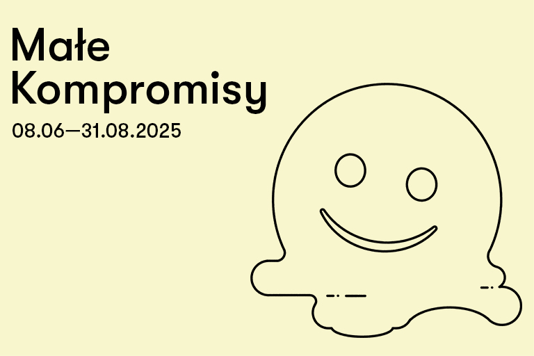Małe Kompromisy – zaproszenie na wystawę